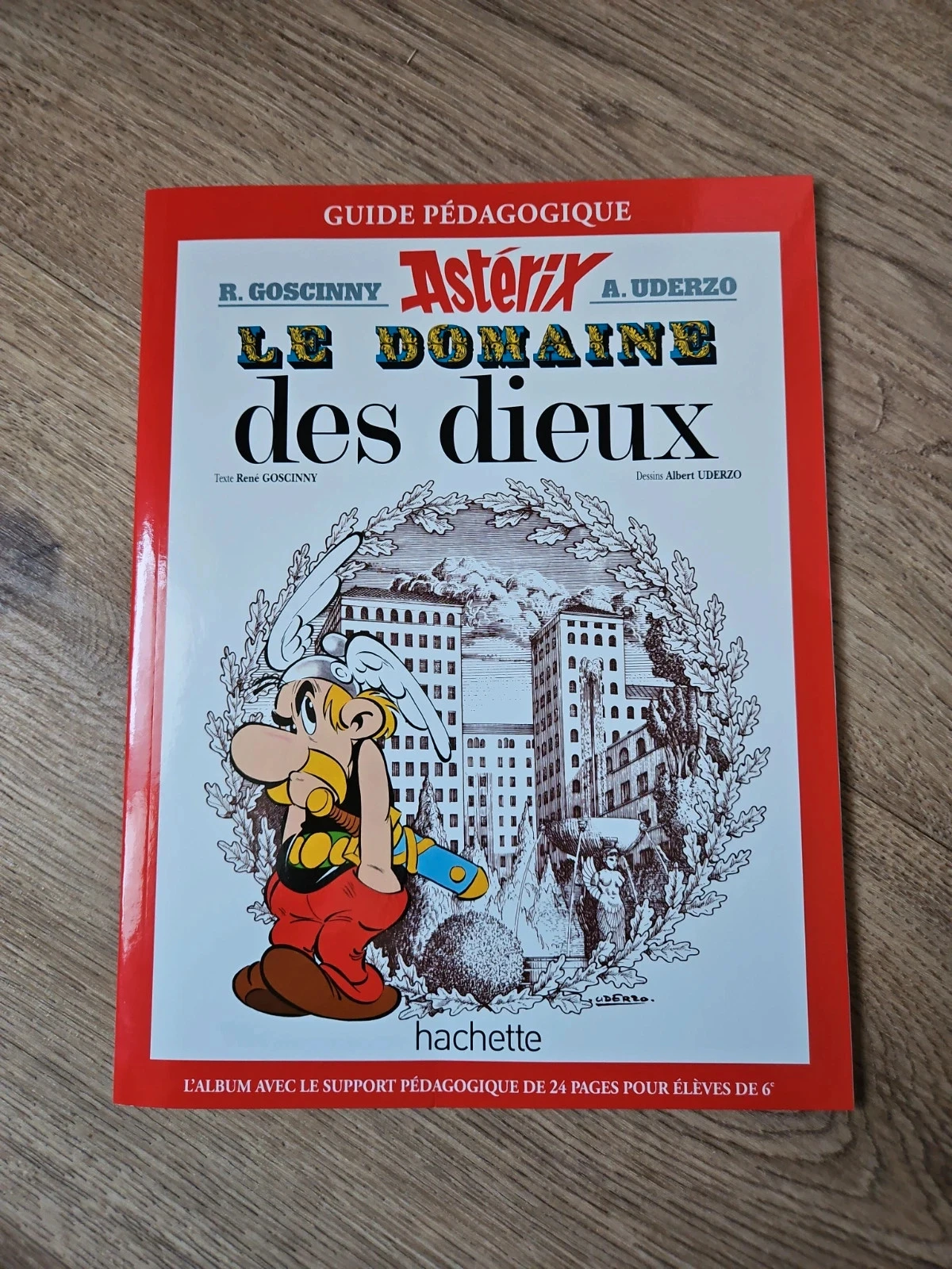 Guide pédagogique Asterix. Le domaine des dieux